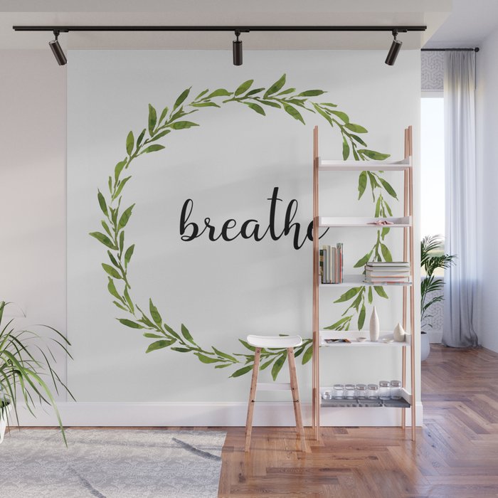 Just Breathe Wall Mural