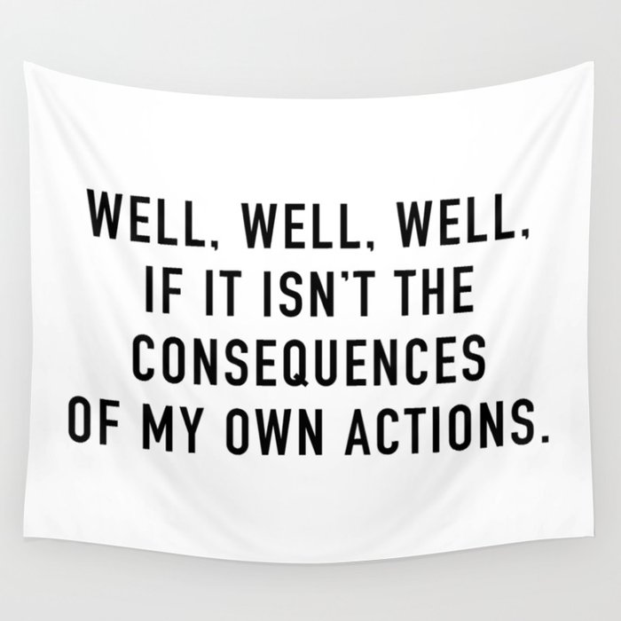 Consequences Wall Tapestry