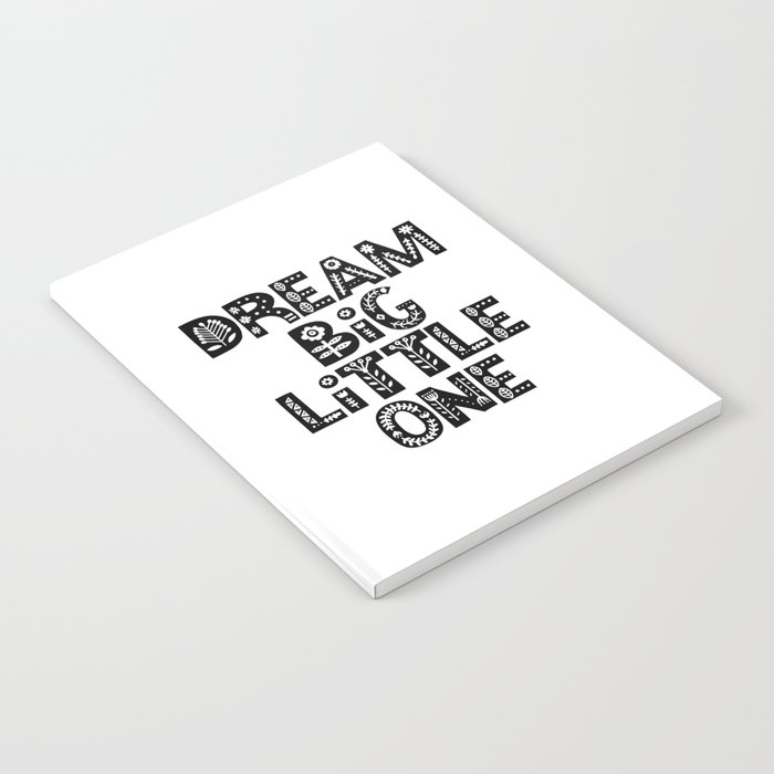 Dream Big Little One Inspirational Wall Art Black And White