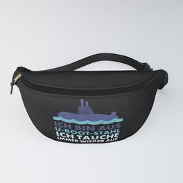 I'm Made Of Submarine Steel, I Keep Popping Up Fanny Pack