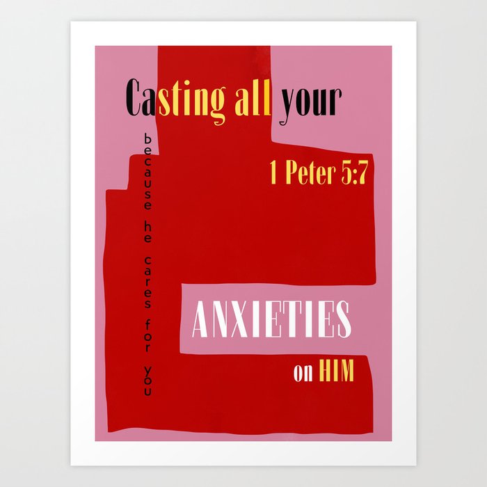 Bible verse - 1 peter 5:7 Art Print