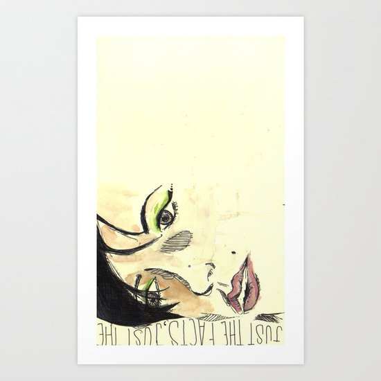 Just the Facts Art Print
