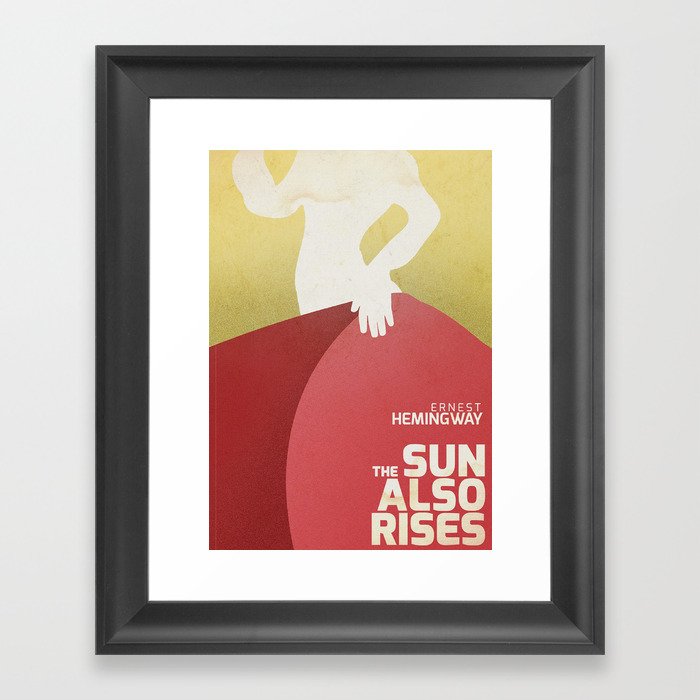 The Sun Also Rises Fiesta Ernest Hemingway Classic Book Cover Framed Art Print By Stefanoreves Society6