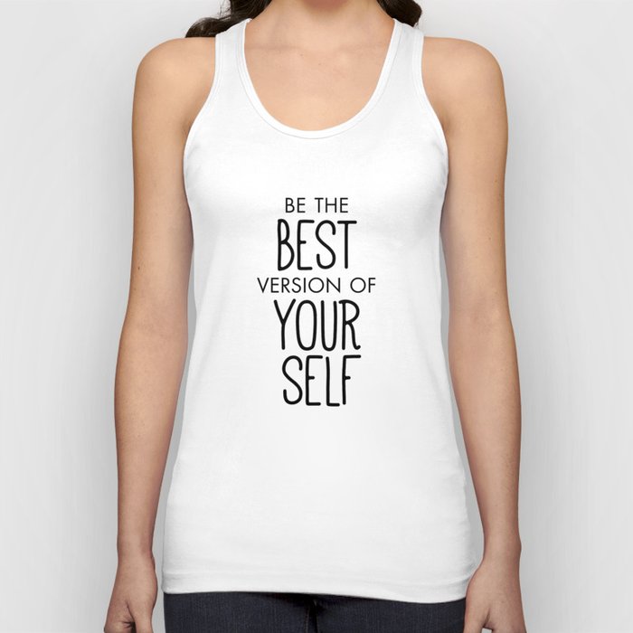 Be the Best Version of Yourself Tank Top