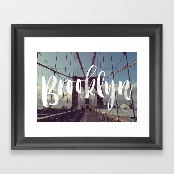 Brooklyn Bridge Photography and Calligraphy Framed Art Print