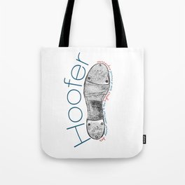 TAP DANCE:  HOOFER (white) Tote Bag