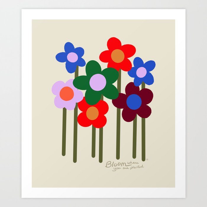 Bloom Where You Are Planted | Cream Art Print