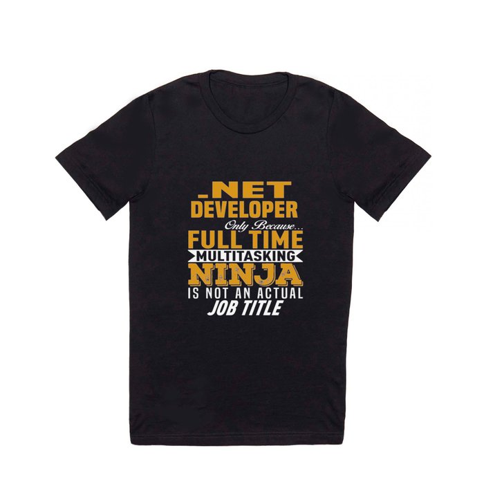 NET DEVELOPER T Shirt