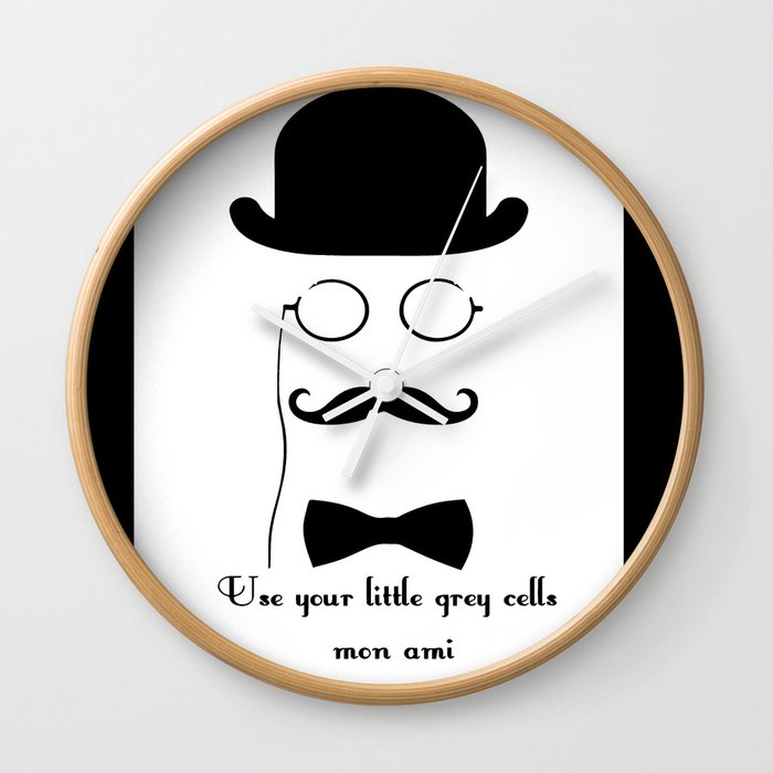 Hercules Poirot Quotes!! Wall Clock by Christine Kouri | Society6