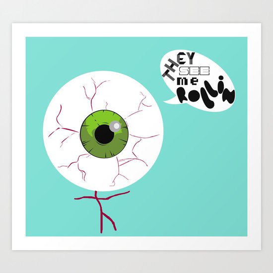 They Hatin Art Print