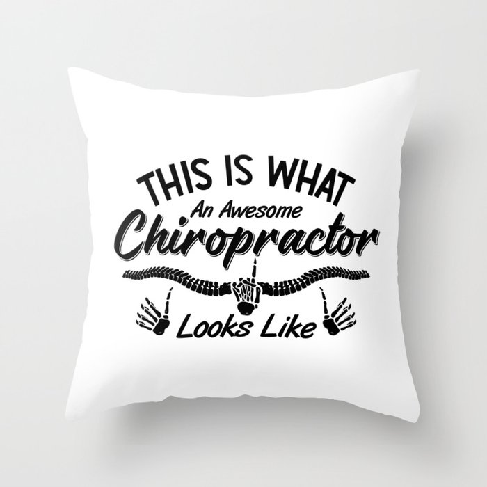 This Is What An Awesome Chiropractor Chiro Spine Throw Pillow