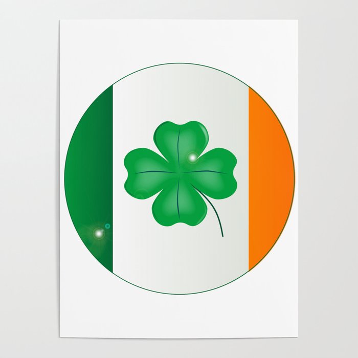 Irish Flag With Lucky Shamrock Button Poster