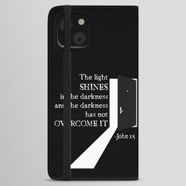 The Light Shines In The Darkness John 1:5 Bible Verse iPhone Wallet Case