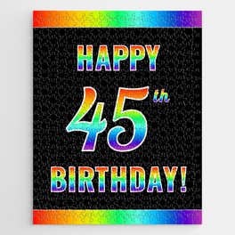 [ Thumbnail: Fun, Colorful, Rainbow Spectrum “HAPPY 45th BIRTHDAY!” Jigsaw Puzzle ]