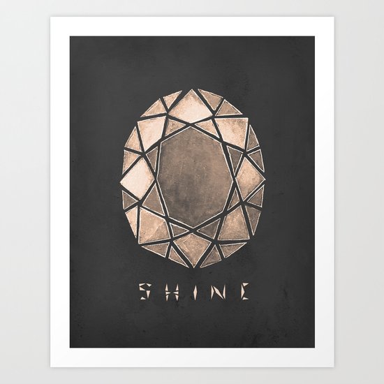 SHINE Art Print
