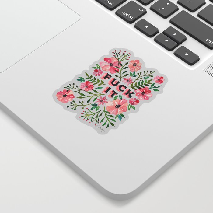 Fuck It – Pink & Green Floral Palette Sticker