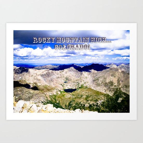 Rocky Mountain HIGH -- Colorado Art Print