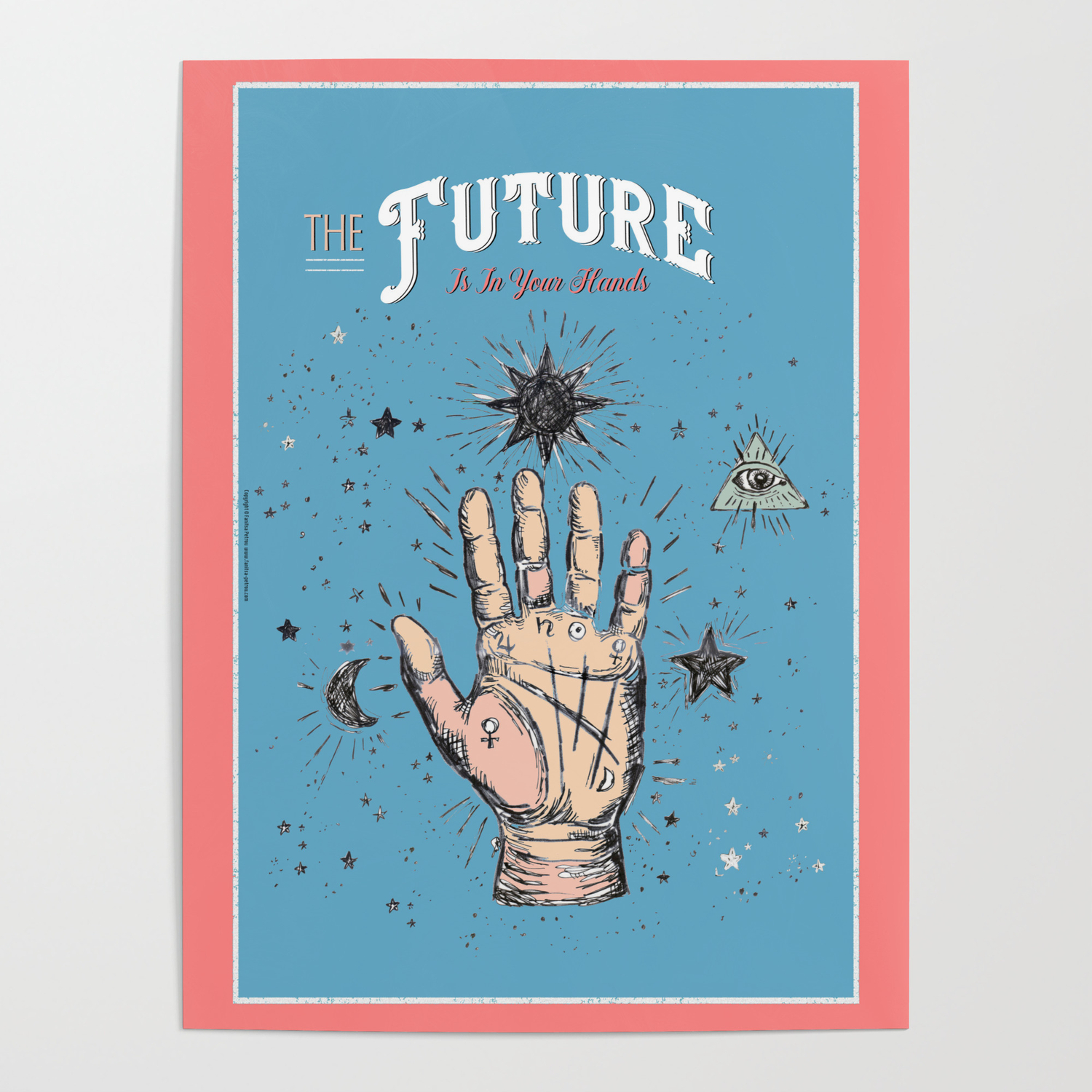 The Future Is In Your Hands 2 Poster By Fanitsa Society6 The Future Is In Your Hands 2 Poster By Fanitsa Society6