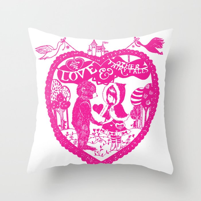 Love and Other Fairy Tales Pink Edition Throw Pillow