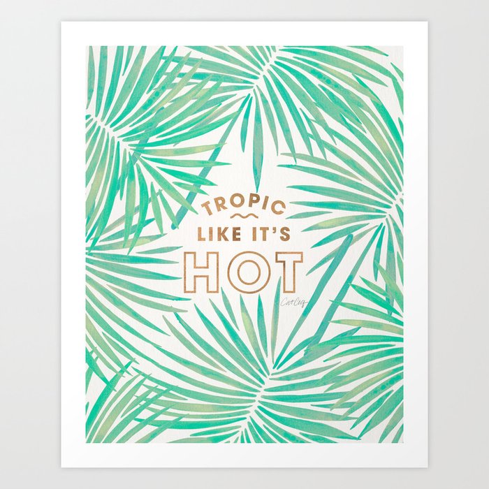 Tropic Like It's Hot – Mint Palette Art Print