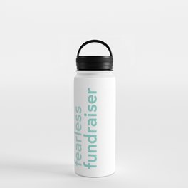 Fearless fundraiser water bottle // White + teal Water Bottle