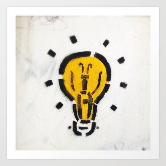 It's a Brilliant Idea... Art Print