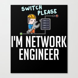 Network Engineer Director Computer Engineering Canvas Print