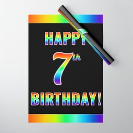 [ Thumbnail: Fun, Colorful, Rainbow Spectrum “HAPPY 7th BIRTHDAY!” Wrapping Paper ]