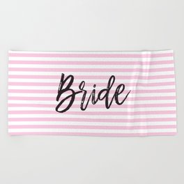 Bride Pink and White Stripes Beach Towel