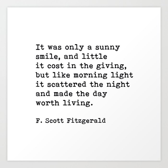 It Was Only A Sunny Smile, F. Scott Fitzgerald Quote Art Print