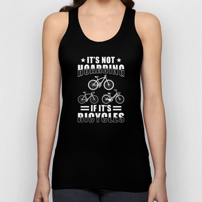 Bicycle Collector Saying Tank Top