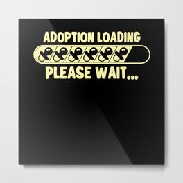 Funny Adoption Adoption Day Gifts Adoption Family Metal Print | Adoptionfamily, Graphicdesign, Funnyadoption, Giftsadoption, Adoptchild, Son, Daughter, Adoptedchild, Adoptionday 