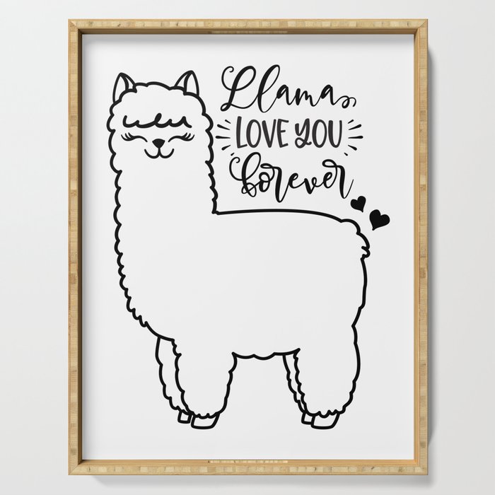 Llama Love You Forever Serving Tray