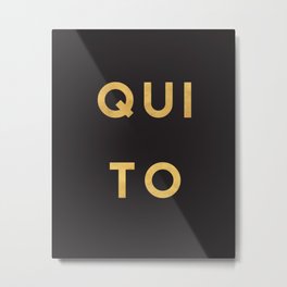 QUITO ECUADOR GOLD CITY TYPOGRAPHY Metal Print | Designer, Typography, Vacation, Cityscape, Black, Goldcity, Graphicdesign, Cityart, City, Ecuador 