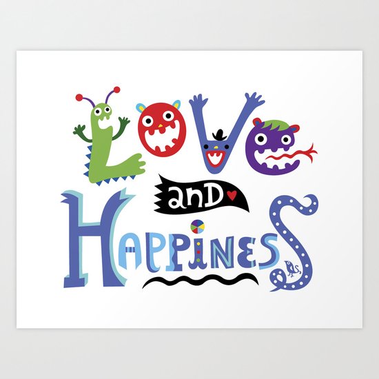 Love and Happiness Art Print