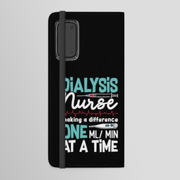 Dialysis Nurse Technician Nephrology Dialysis Tech Android Wallet Case