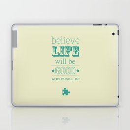 Believe Life Laptop & iPad Skin