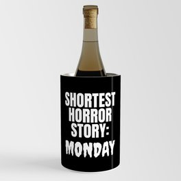 Shortest Horror Story Monday (Black) Wine Chiller
