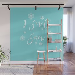 I Smell Snow Wall Mural