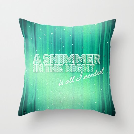 A shimmer in the night Throw Pillow