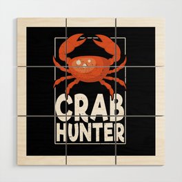 Sea Crab Hunter Great Seafood Boil Crawfish Boil Wood Wall Art