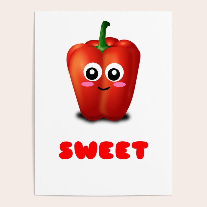 I M Actually Sweet Cute Pepper Pun Poster By Dogboo Society6