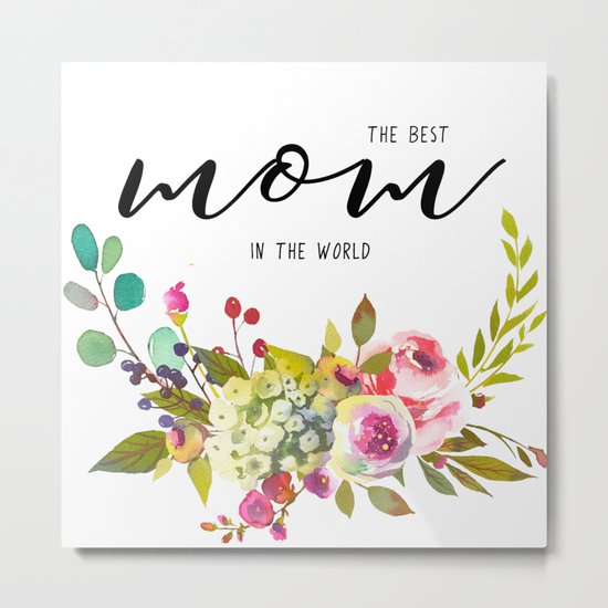 The best mom | Mother's day Metal Print