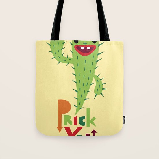 Prick You Tote Bag