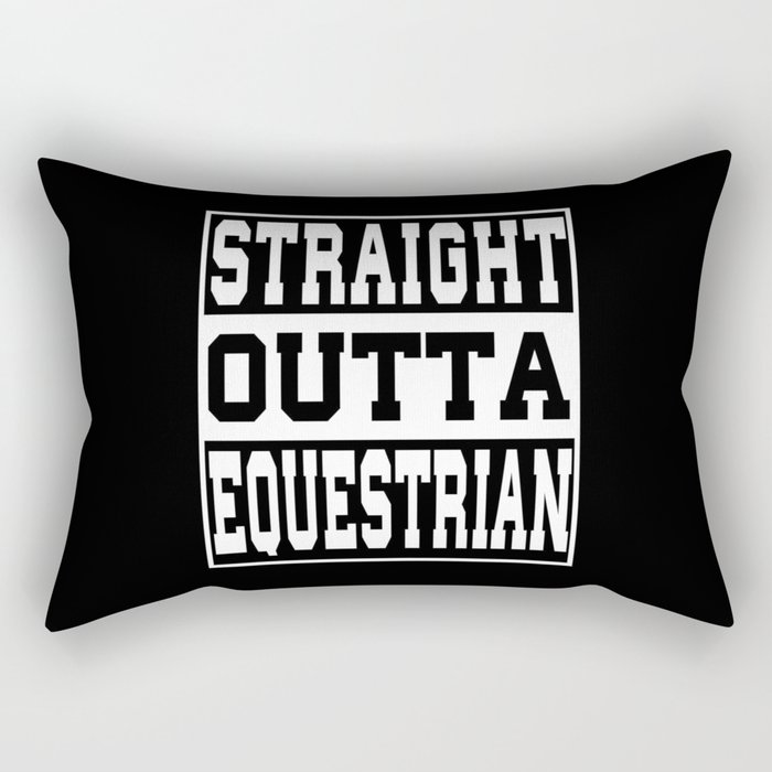 Equestrian Saying Funny Rectangular Pillow