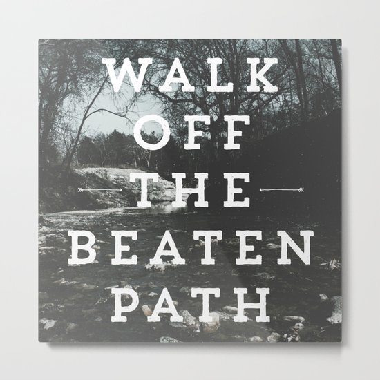 Off the Beaten Path Metal Print