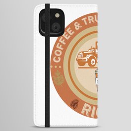 COFFEE & TRUCK IS A HUMAN RIGHT iPhone Wallet Case