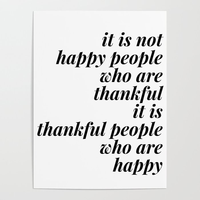 thankful people who are happy Poster