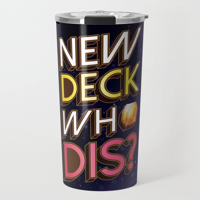 New Deck Who Dis Keyforge Travel Mug