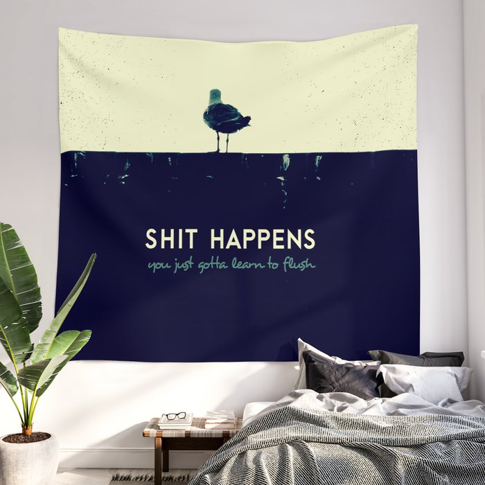 Shit Happens print by Romina Lutz